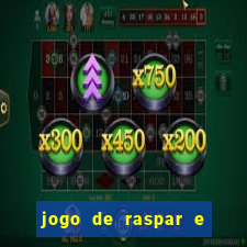 jogo de raspar e ganhar dinheiro de verdade