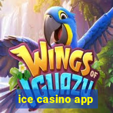 ice casino app