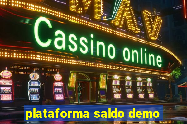 plataforma saldo demo