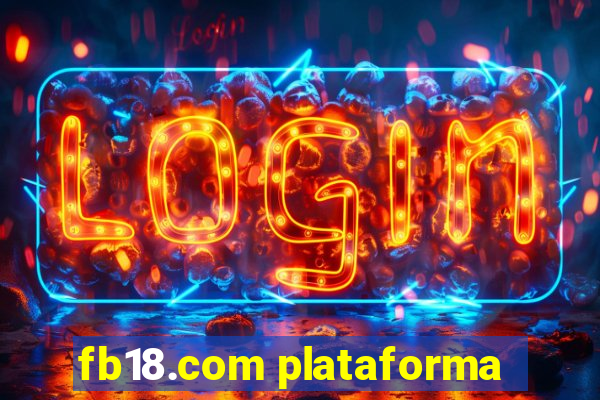 fb18.com plataforma