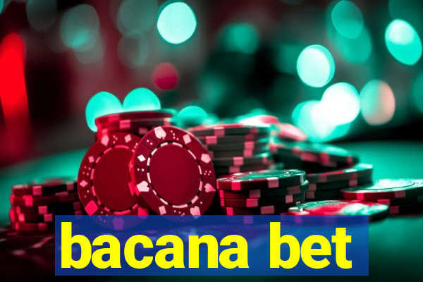 bacana bet