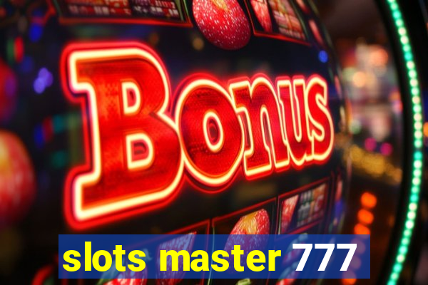 slots master 777