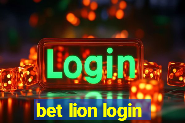 bet lion login