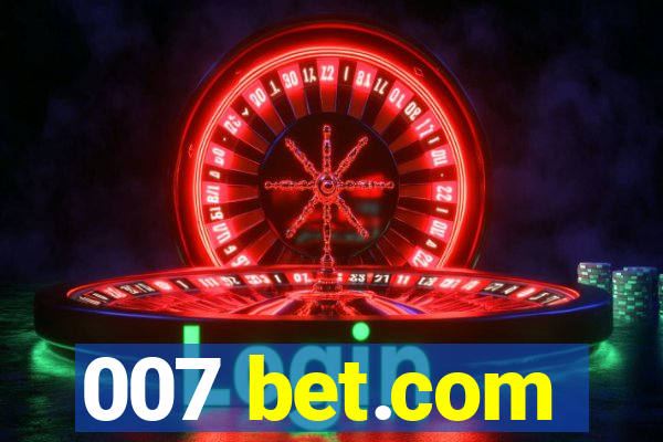 007 bet.com