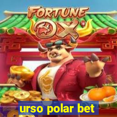 urso polar bet