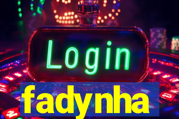 fadynha