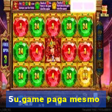 5u.game paga mesmo