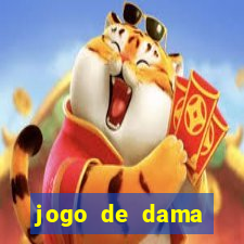 jogo de dama valendo dinheiro