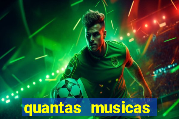 quantas musicas existem no mundo