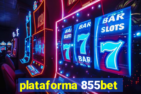 plataforma 855bet