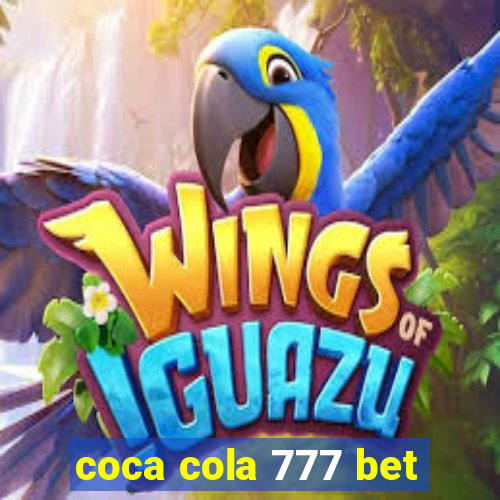 coca cola 777 bet