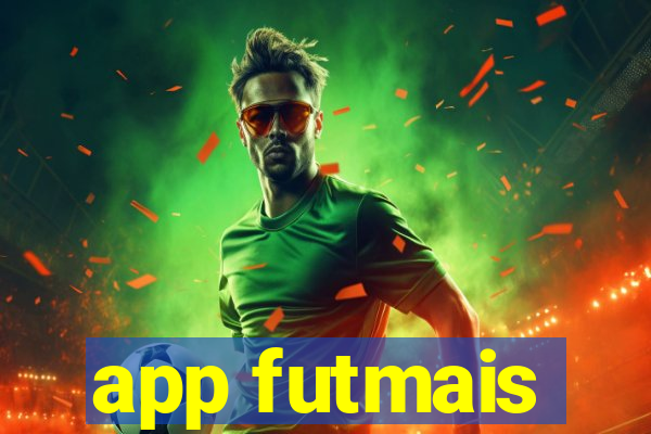 app futmais