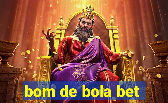 bom de bola bet