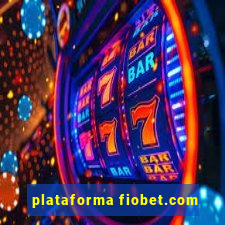 plataforma fiobet.com