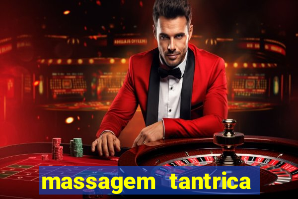 massagem tantrica em santos