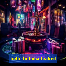 belle belinha leaked