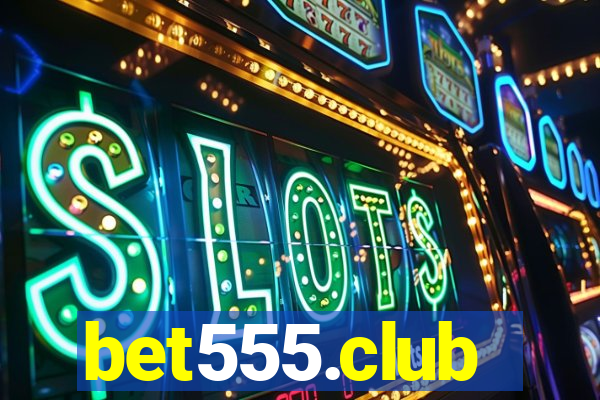 bet555.club