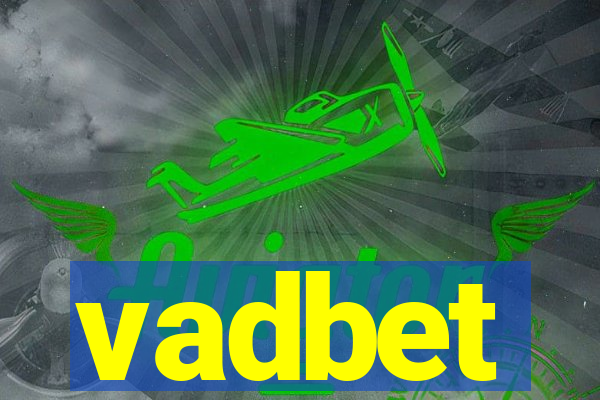 vadbet