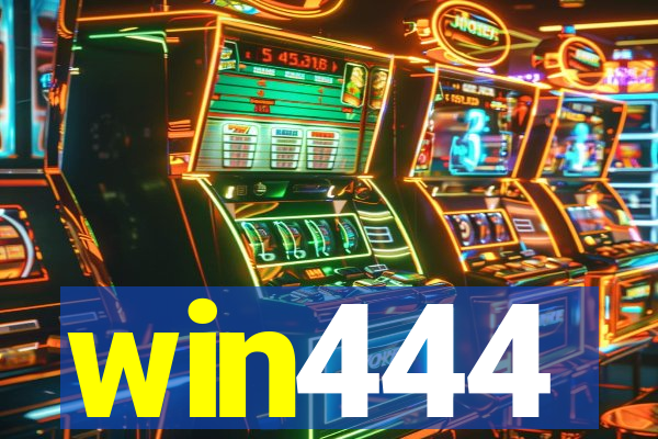 win444