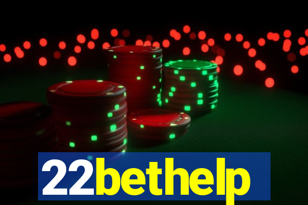 22bethelp