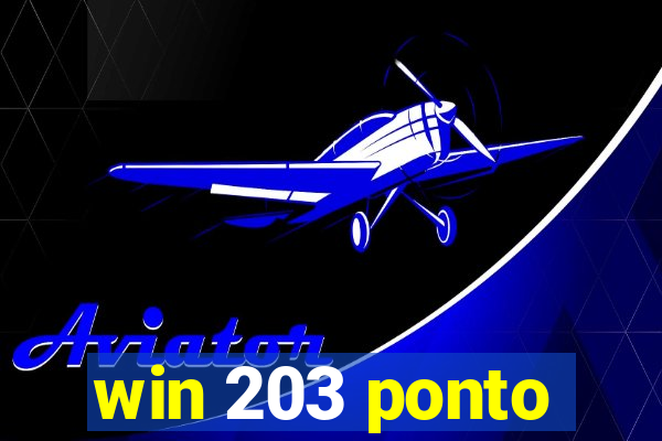 win 203 ponto