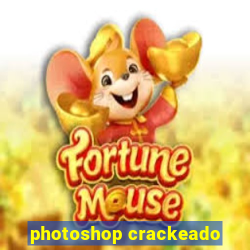 photoshop crackeado