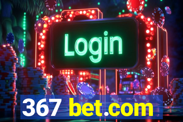 367 bet.com