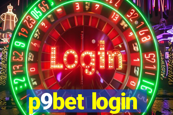 p9bet login