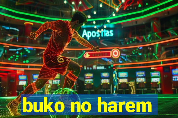 buko no harem