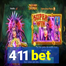 411 bet