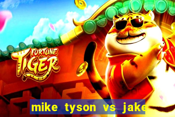 mike tyson vs jake paul assistir online