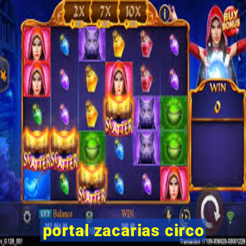 portal zacarias circo