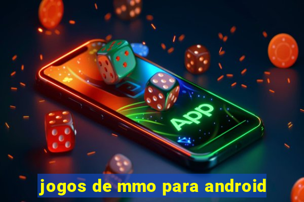 jogos de mmo para android