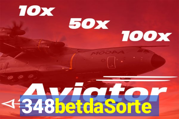 348betdaSorte