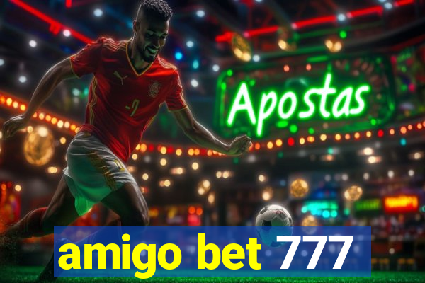 amigo bet 777