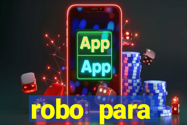 robo para plataforma de jogos