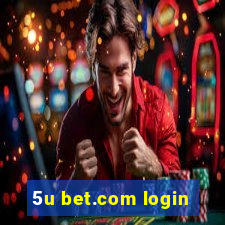 5u bet.com login