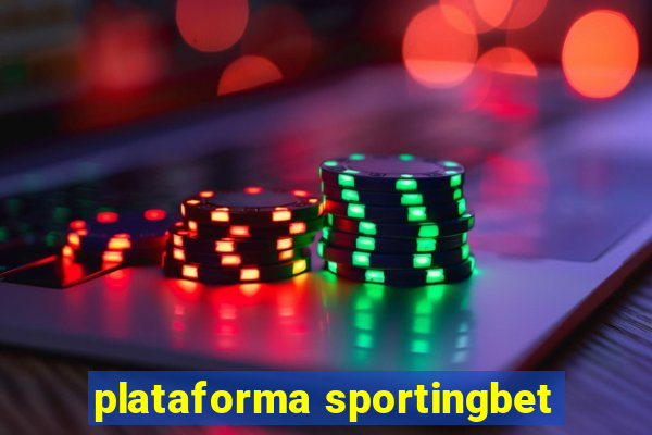 plataforma sportingbet