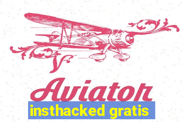 insthacked gratis