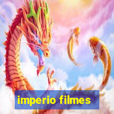 imperio filmes