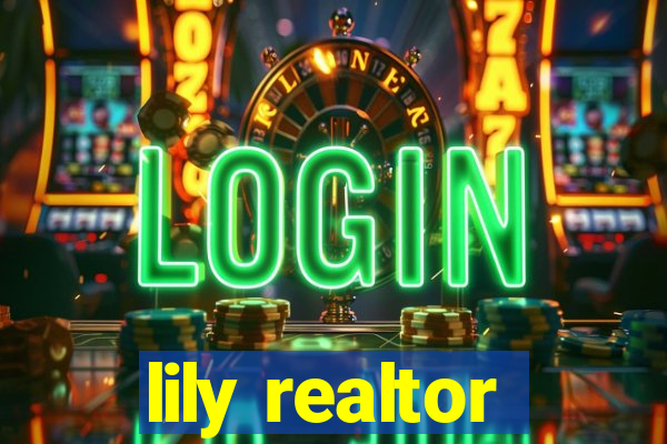 lily realtor