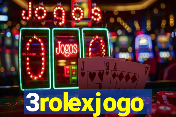 3rolexjogo