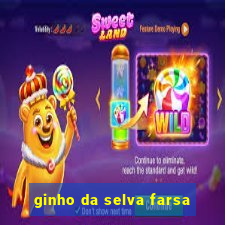 ginho da selva farsa