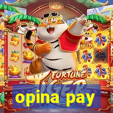 opina pay