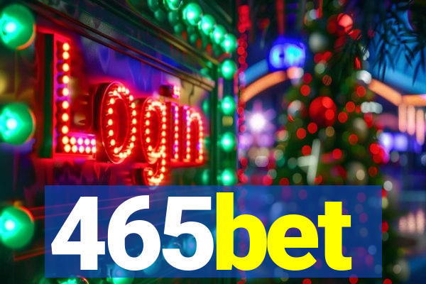 465bet