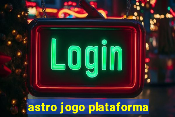 astro jogo plataforma