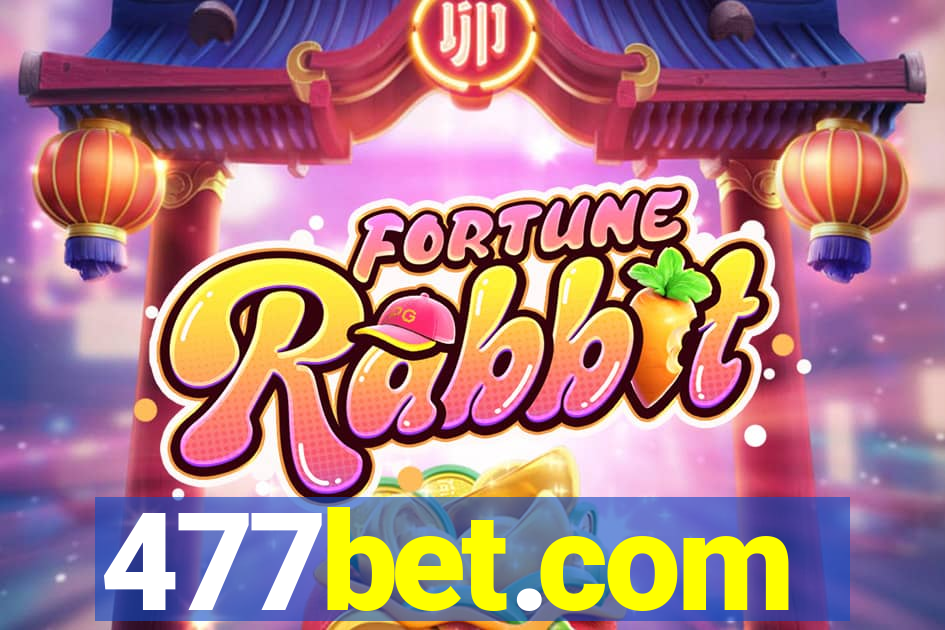 477bet.com