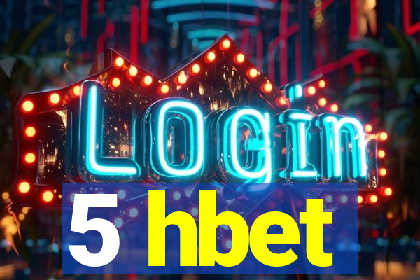 5 hbet