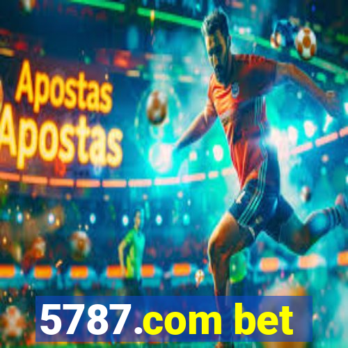 5787.com bet