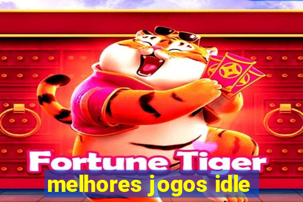 melhores jogos idle